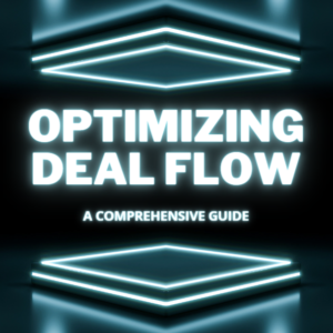 Read more about the article Optimizing Deal Flow: A Comprehensive Guide